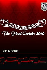 Primary photo for Bush Davies: The Final Curtain