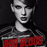 Taylor Swift in Taylor Swift: Bad Blood (2015)