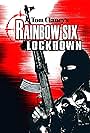 Rainbow Six: Lockdown (2005)