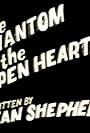 The Phantom of the Open Hearth (1976)