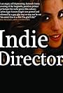 Indie Director (2013)