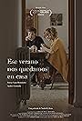 Andrés Gertrúdix and Teresa Casas in Ese verano nos quedamos en casa (2020)