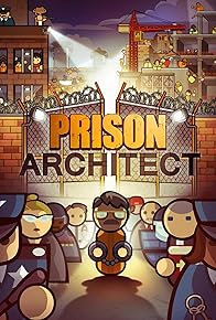 Primary photo for Prison Architect