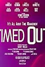 Timed Out (2021)