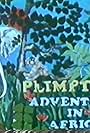 Plimpton! Adventures in Africa (1972)