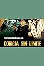 Codicia sin límite (2000)