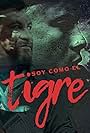 Soy como el Tigre (2013)