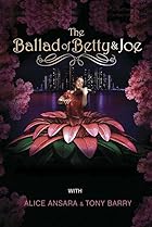 The Ballad of Betty & Joe (2009) Poster