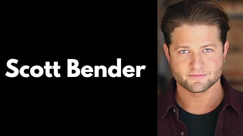 Watch Scott Bender's Acting Reel