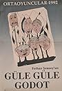 Güle Güle Godot (1992)