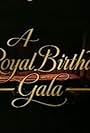 A Royal Birthday Gala (1990)