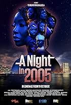 A Night in 2005