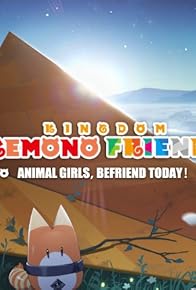 Primary photo for Kemono Friends: Kingdom