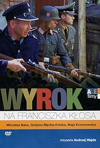 Primary photo for Wyrok na Franciszka Klosa