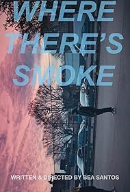 Where There's Smoke (2020)