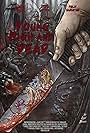 Young, High and Dead (2013)