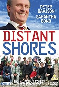 Rosalind Bailey, Samantha Bond, Peter Davison, Judi Earl, Emma Fildes, Tristan Gemmill, Berwick Kaler, Gareth Thomas, Les Wilde, Claudia Renton, Craig Heaney, Matthew Thomas Davies, Justin McDonald, and Yvette Rowland in Distant Shores (2005)