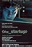 The Startup: Accendi il tuo futuro (2017) Poster