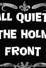 All Quiet on the Holmes Front (2020)