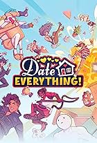 Date Everything