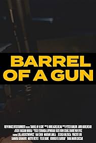 Barrel of a Gun (2024)