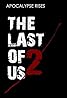 The Last of Us Fan Film Sequel (2013) Poster