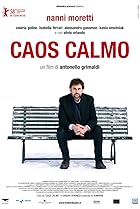 Caos calmo (2008) Poster