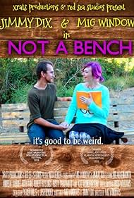 Mig Windows and Jimmy Dix in Not a Bench (2014)