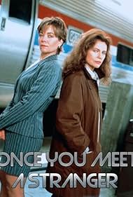 Once You Meet a Stranger (1996)