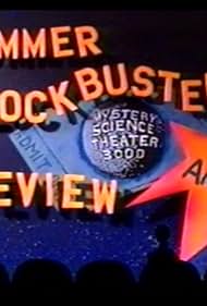 1st Annual Mystery Science Theater 3000 Summer Blockbuster Review (1997)