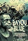 Bayou Blue (2011)