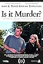 Is It Murder? (2016)