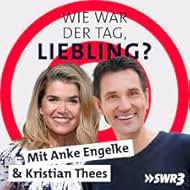 Anke Engelke und Kristian Thees: Wie war der Tag, Liebling? (2020)