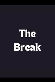 The Break (2003)