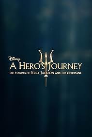 A Hero's Journey: The Making of Percy Jackson and the Olympians (2024)