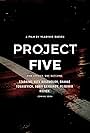 Project Five