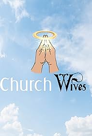 Church Wives (2017)