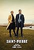 Saint-Pierre (TV Series) Poster