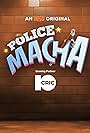 Police Macha (2024)