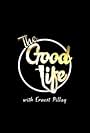 The Good Life (2017)