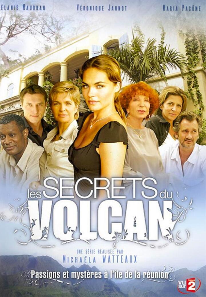 Les secrets du volcan (2006)