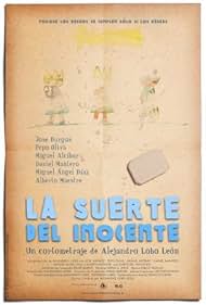 La suerte del inocente (2008)