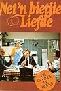 Net 'n Bietjie Liefde (1977)