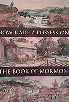 How Rare a Possession: The Book of Mormon