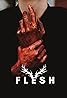 Flesh Poster