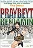 Praybeyt Benjamin (2011) Poster