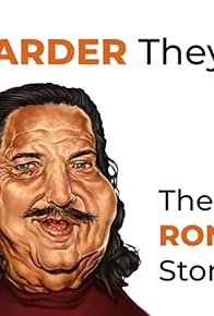 Primary photo for The Harder They Fall, the Ron Jeremy Story