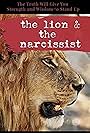 The Lion and the Narcissist