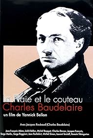 La plaie et le couteau, Charles Baudelaire (1967)