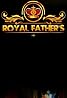 Royal Father's (2014) Poster